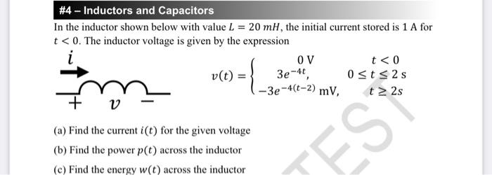 Solved #4 - Inductors and Capacitors In the inductor shown | Chegg.com