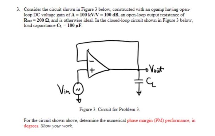 Solved 3. Consider the circuit shown in Figure 3 below, | Chegg.com