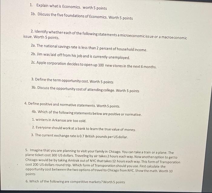 Solved 1. Explain what is Economics. worth 5 points 1b.