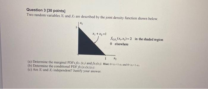Solved Question 3 [30 points] Two random variables X; and X: | Chegg.com