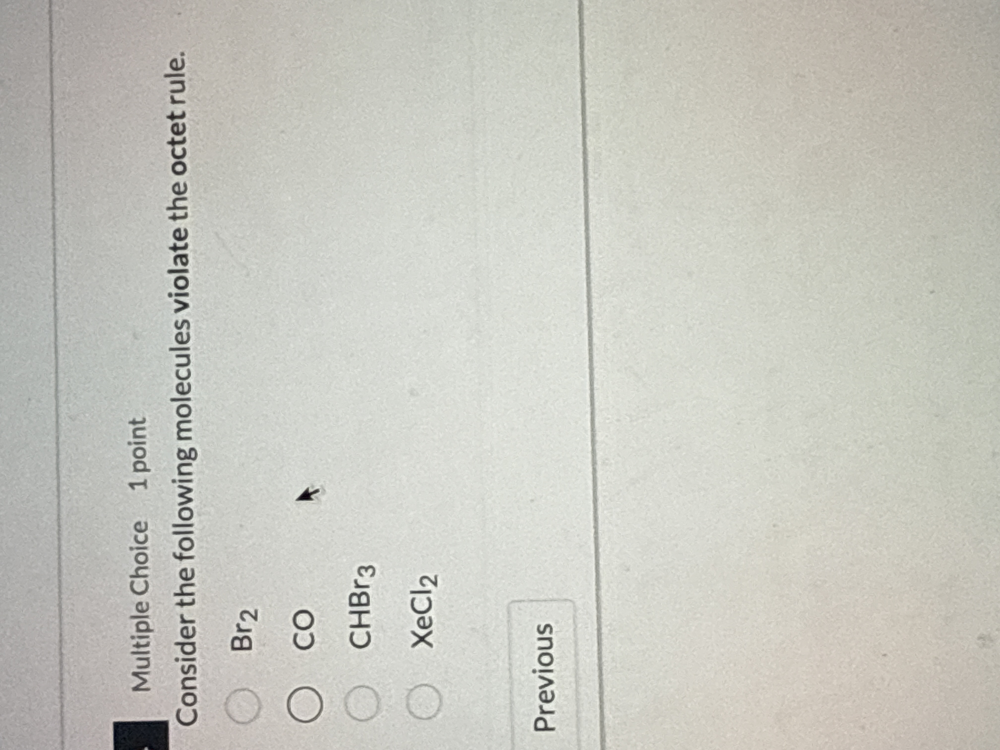 Solved Multiple Choice 1 PointConsider The Following Chegg Com