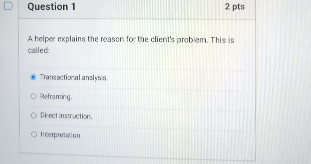 Solved Question 12 ﻿ptsA helper explains the reason for the | Chegg.com