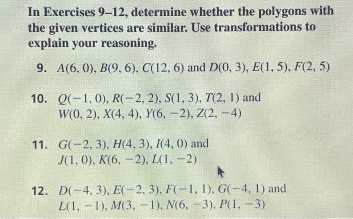 Solved In Exercises 9 12 Determine Whether The Polygons Chegg Com