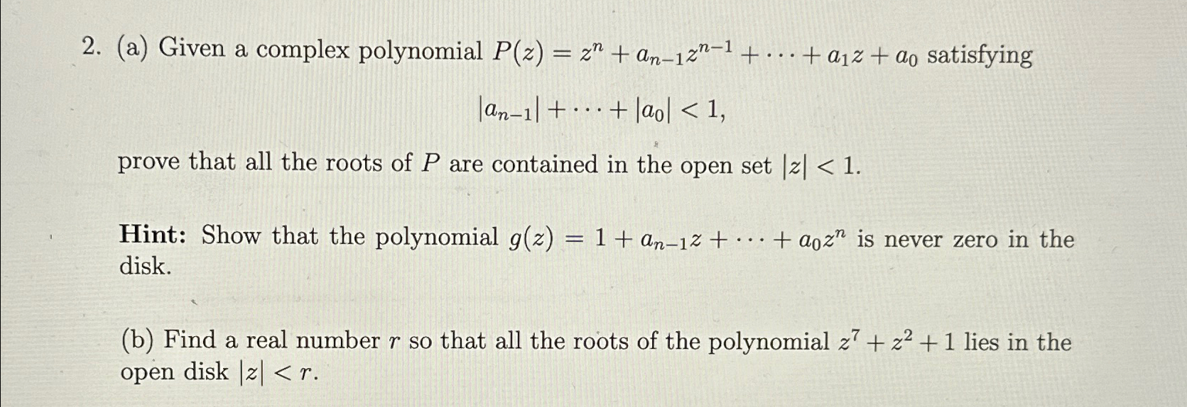 Solved (a) ﻿Given a complex polynomial