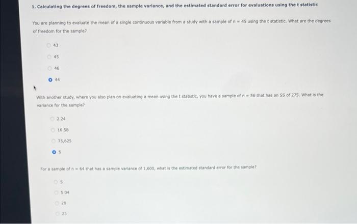 Solved 1 Calculating The Degrees Of Freedom The Sample 2448