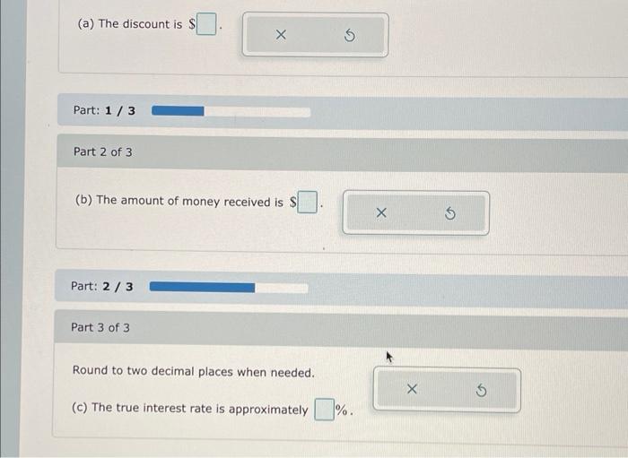 Solved The following loan is discounted. Find (a) the | Chegg.com
