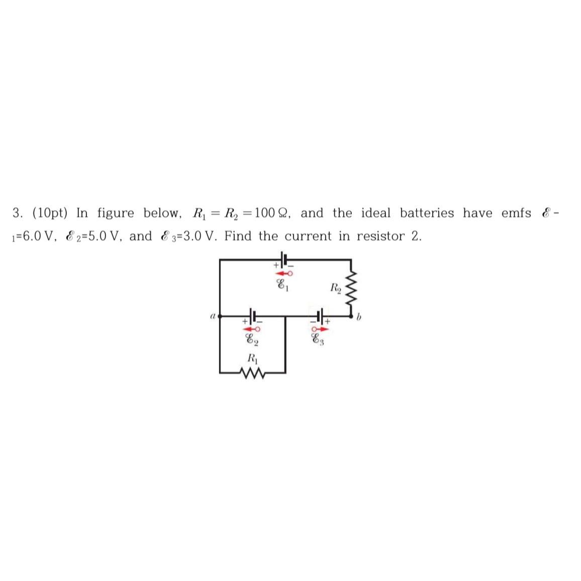 Solved In figure below, R1=R2=100Ω, ﻿and the ideal batteries | Chegg.com