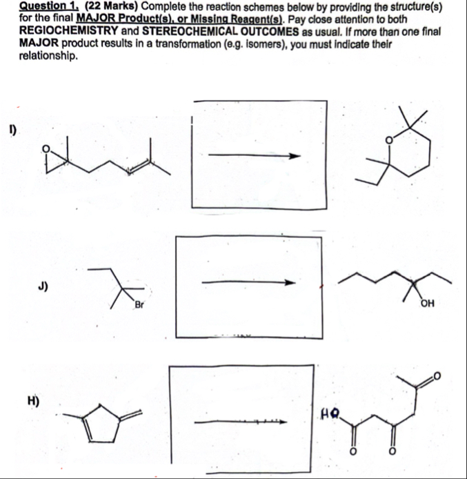 Solved Question 1. ( 22 ﻿Marks) ﻿Complete the reaction | Chegg.com