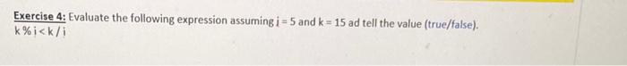 Solved Exercise 4: Evaluate the following expression | Chegg.com