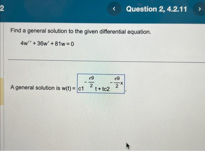 Solved Find a general solution to the given differential | Chegg.com