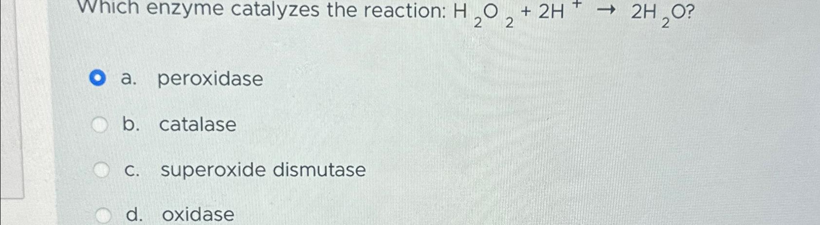 Solved Which Enzyme Catalyzes The Reaction: | Chegg.com