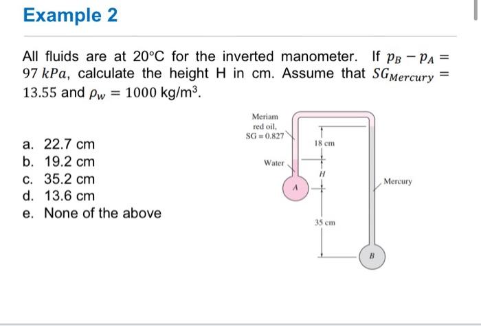 Solved Example 2 All fluids are at 20°C for the inverted | Chegg.com