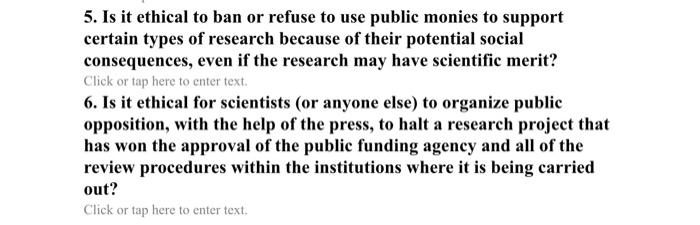 Solved 5. Is it ethical to ban or refuse to use public | Chegg.com