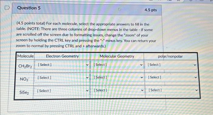 Solved D Question 5 (4.5 points total) For each molecule, | Chegg.com