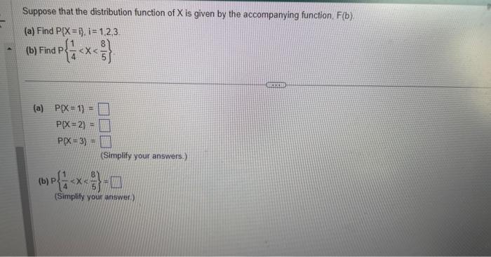 Solved Suppose that the distribution function of X is given | Chegg.com