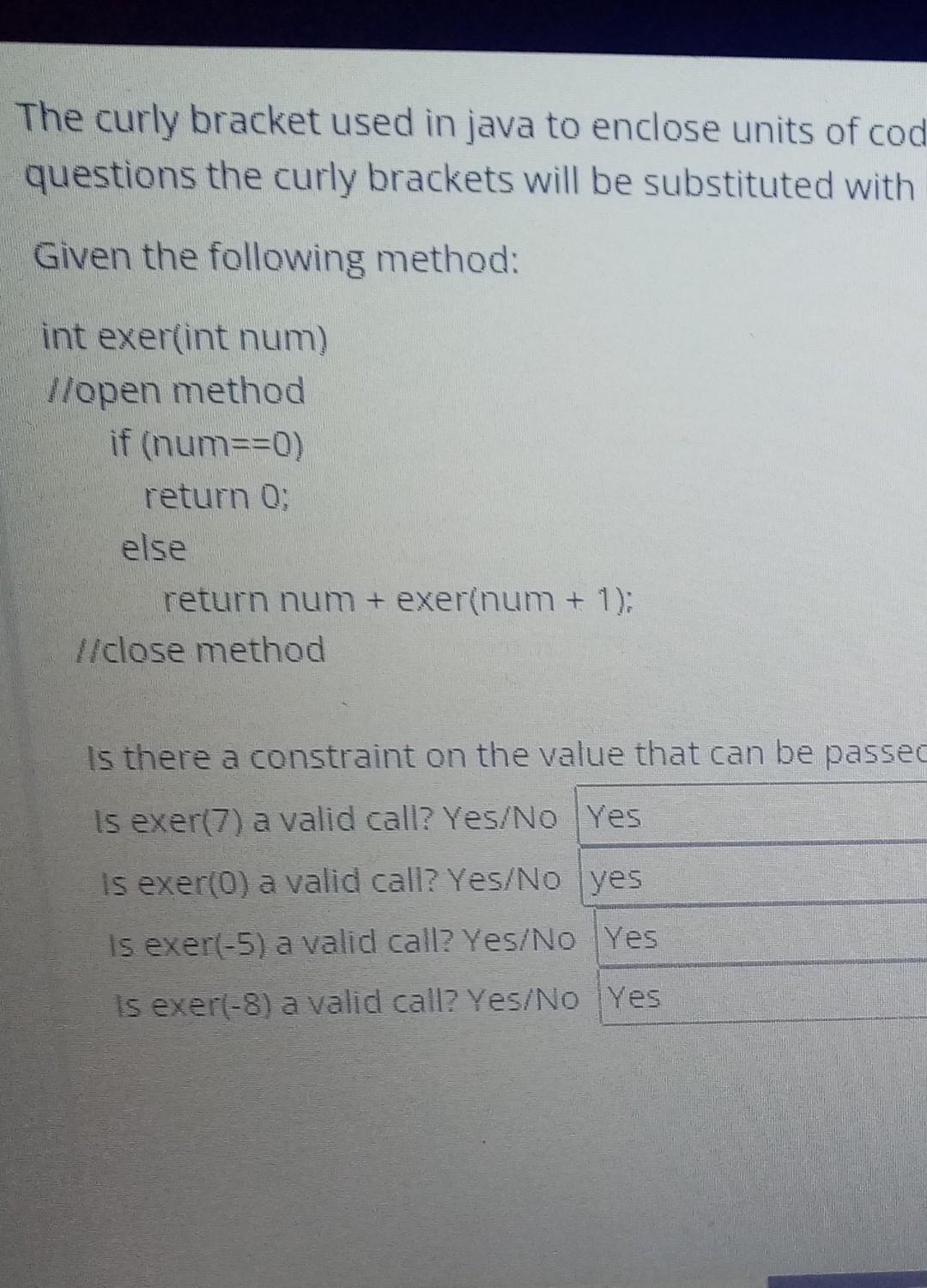 Solved The curly bracket used in java to enclose units of