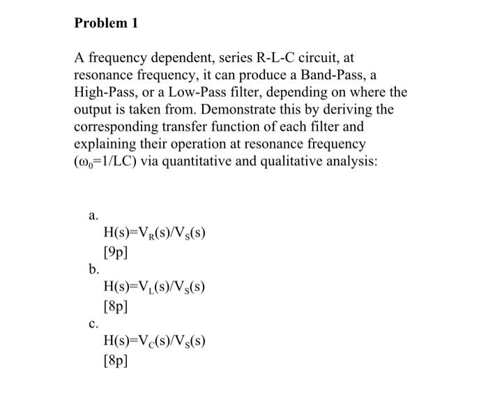 Solved Problem 1 A Frequency Dependent Series R L C Circ Chegg Com