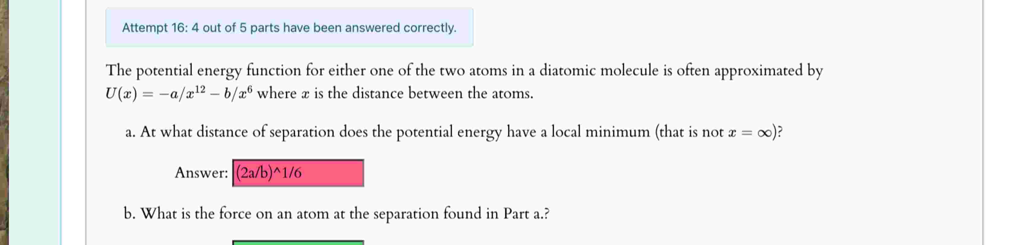 Solved Attempt 16: 4 ﻿out of 5 ﻿parts have been answered | Chegg.com