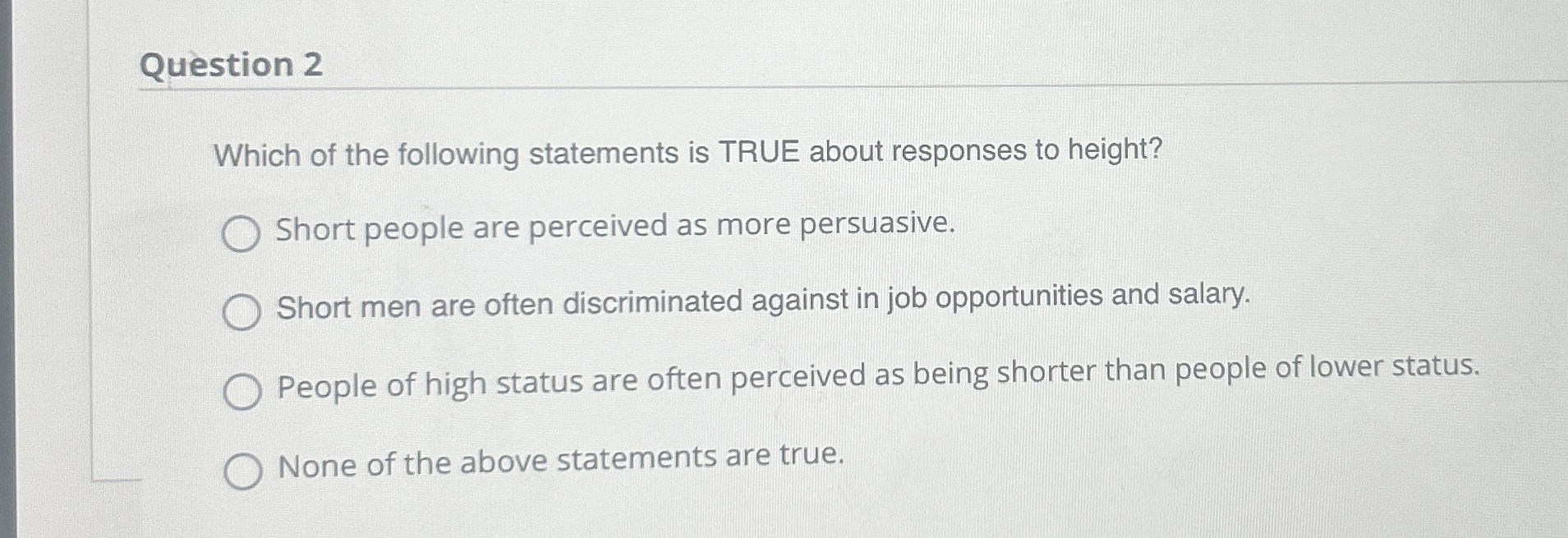Solved Question 2Which of the following statements is TRUE | Chegg.com