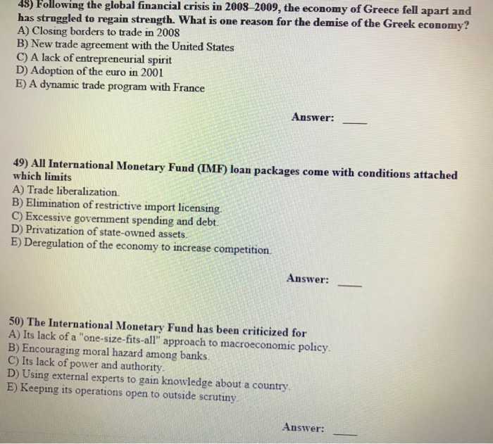 Solved 48) Following the global financial crisis in | Chegg.com