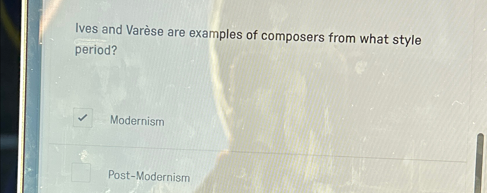 Solved Ives and Varèse are examples of composers from what | Chegg.com