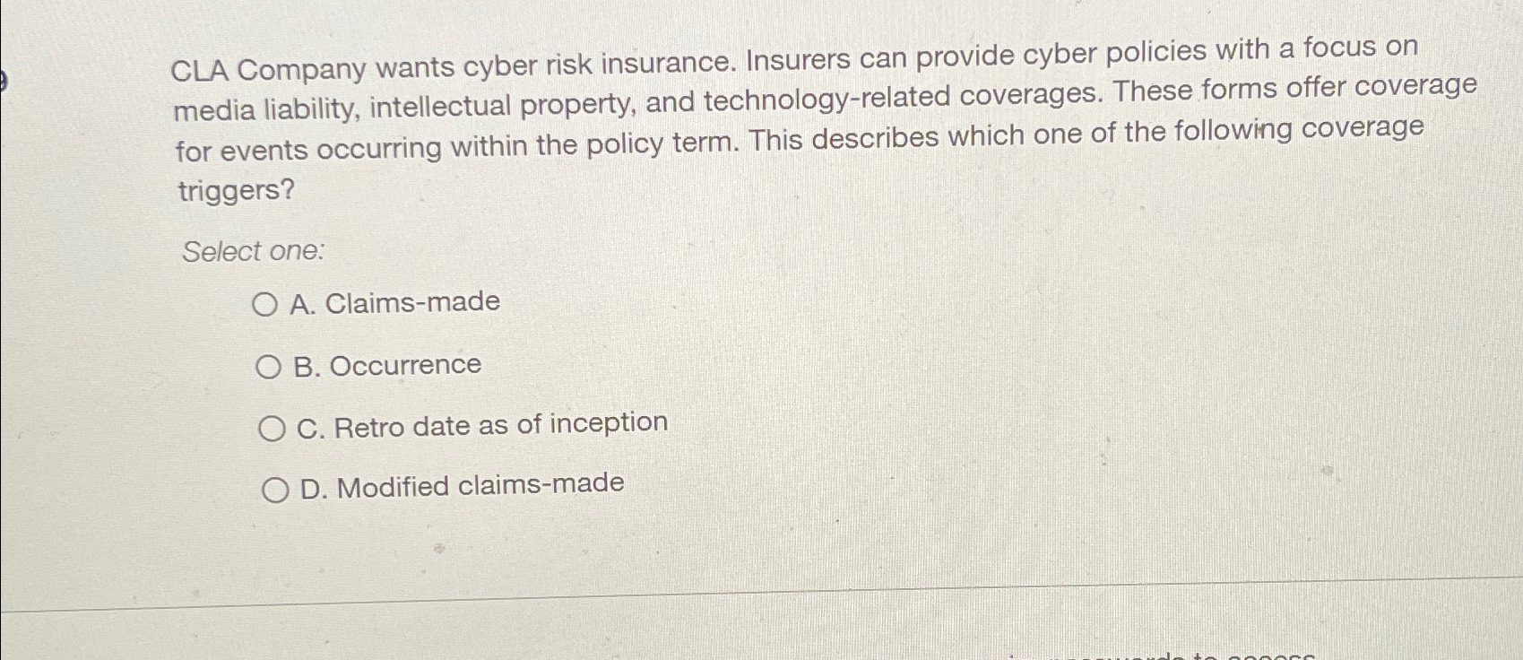 Solved CLA Company wants cyber risk insurance. Insurers can | Chegg.com
