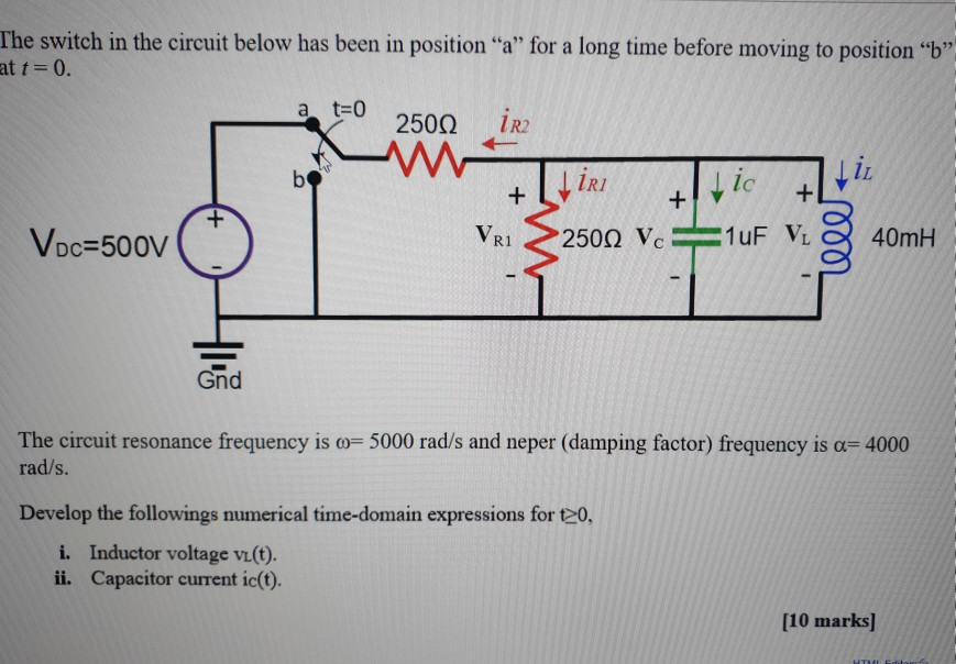 Solved The switch in the circuit below has been in position | Chegg.com