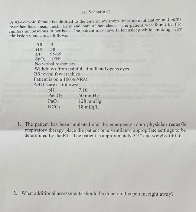 Solved Case Scenario #1 A 43-year-old female is admitted to | Chegg.com