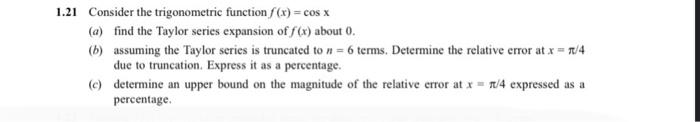 Solved 1.21 Consider the trigonometric function f(x) = cos x | Chegg.com
