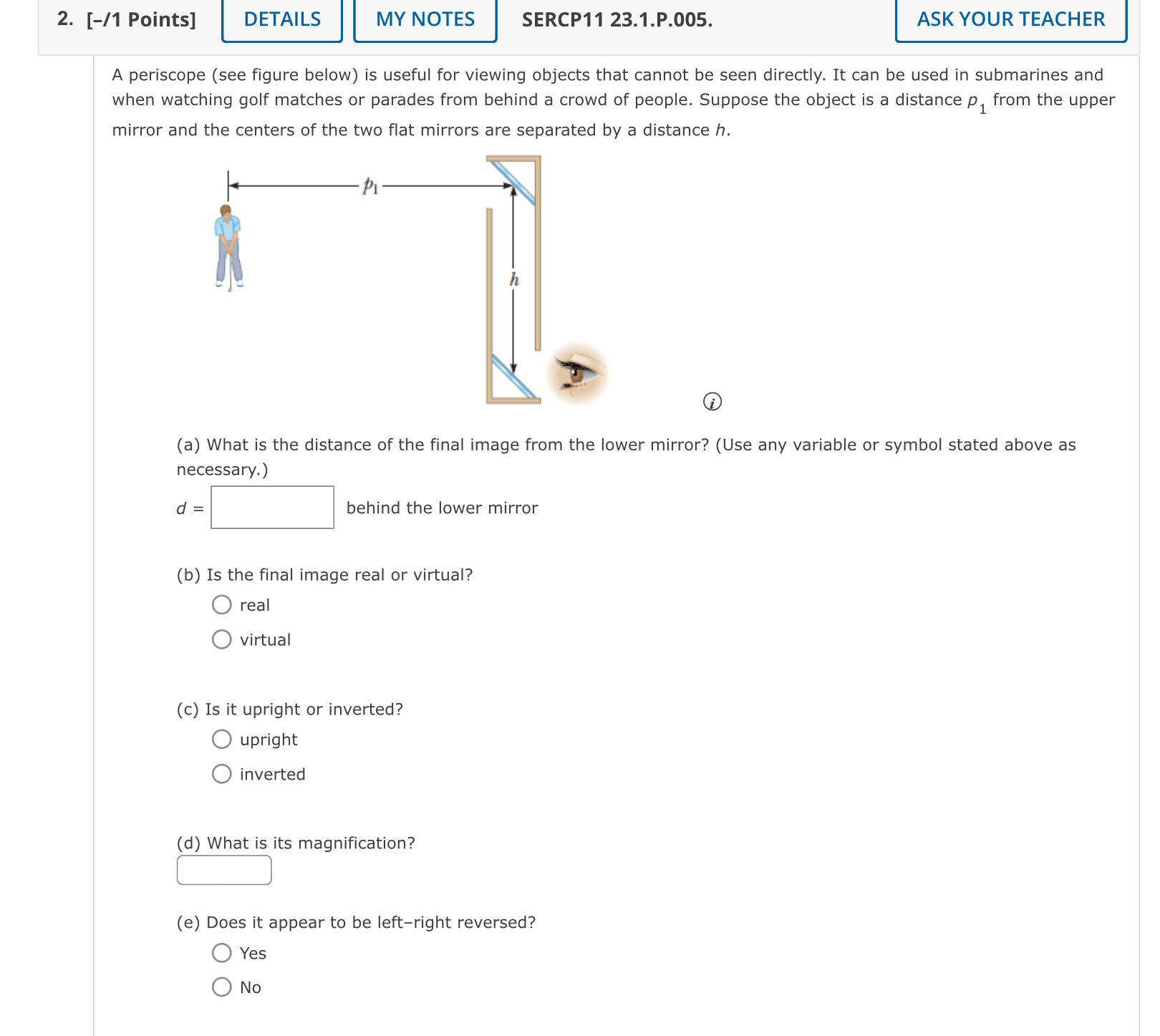 Solved [-/1 ﻿Points]SERCP11 23.1.P.005.A periscope (see | Chegg.com