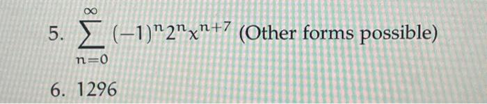 Solved 5. Use power series operations on known series to | Chegg.com