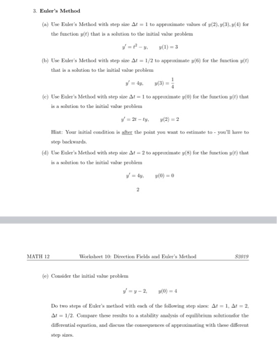Solved 3. Euler's Method (a) Use Euler's Method with step | Chegg.com