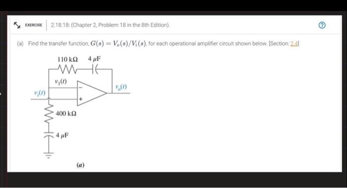 Solved (a) Find the transfer function, G(s)=Vo(s)/Vi(s), for | Chegg.com