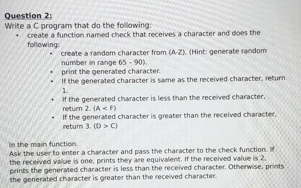 Solved O Question 2: Write a C program that do the | Chegg.com