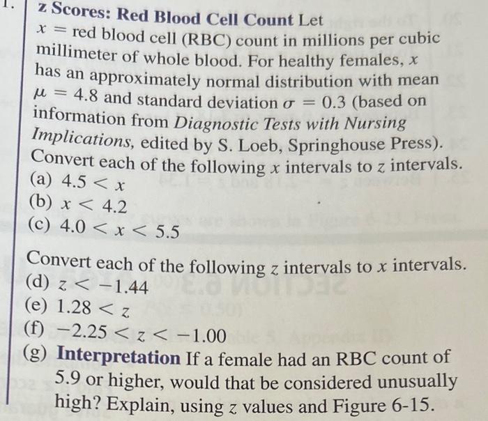 Solved z Scores: Red Blood Cell Count Let x= red blood cell | Chegg.com