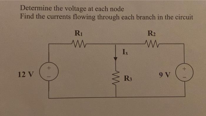 Solved Determine the voltage at each node Find the currents | Chegg.com