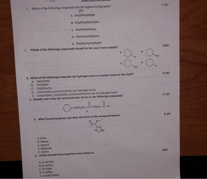 Solved (1 Pt) 1. Which Of The Following Compounds Has The | Chegg.com