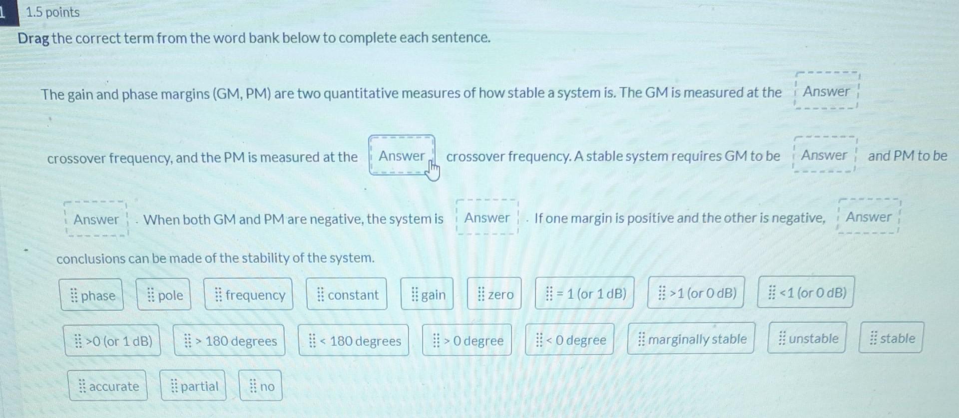 Solved 1 1.5 points Drag the correct term from the word bank | Chegg.com