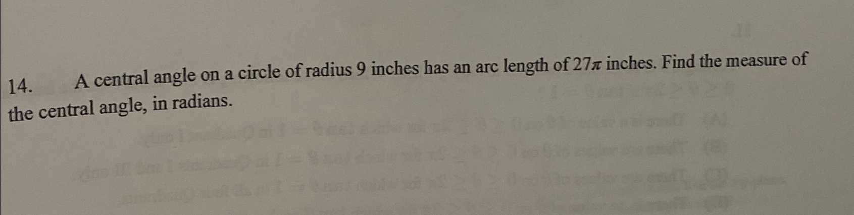 Solved A central angle on a circle of radius 9 ﻿inches has | Chegg.com
