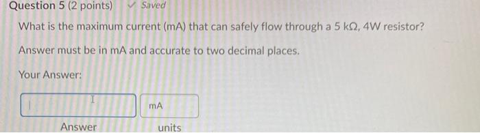 Solved Question 5 (2 points) Saved What is the maximum | Chegg.com