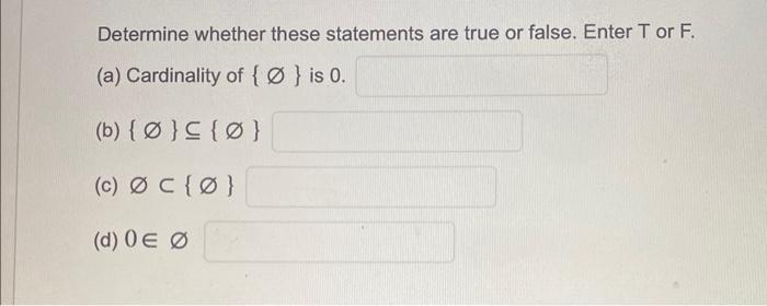 Solved Determine whether these statements are true or false. | Chegg.com