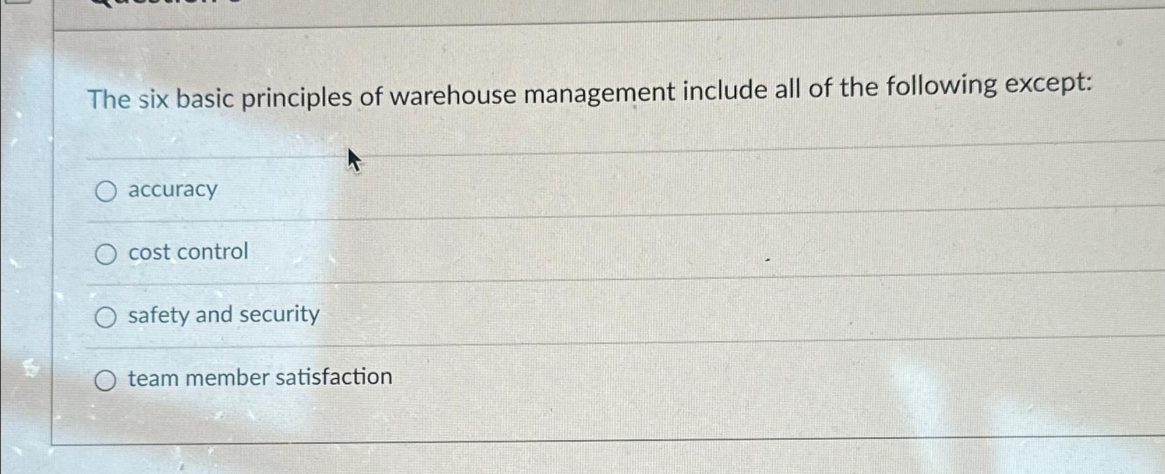 solved-the-six-basic-principles-of-warehouse-management-chegg