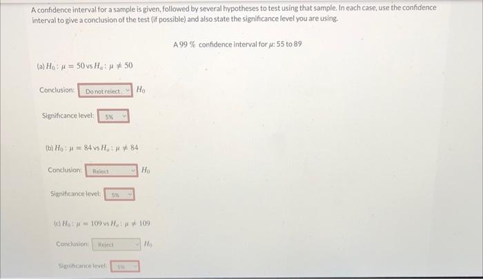 Solved A confidence interval for a sample is given, followed | Chegg.com