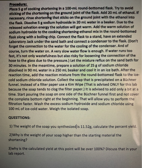 Solved This was a saponification lab to prooduce soap can