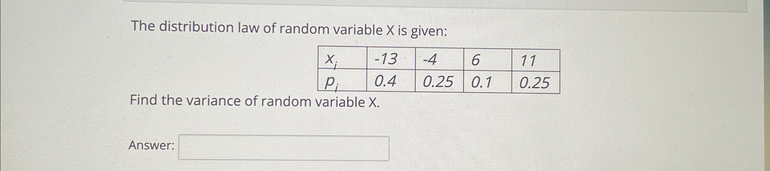 Solved The distribution law of random variable x ﻿is | Chegg.com