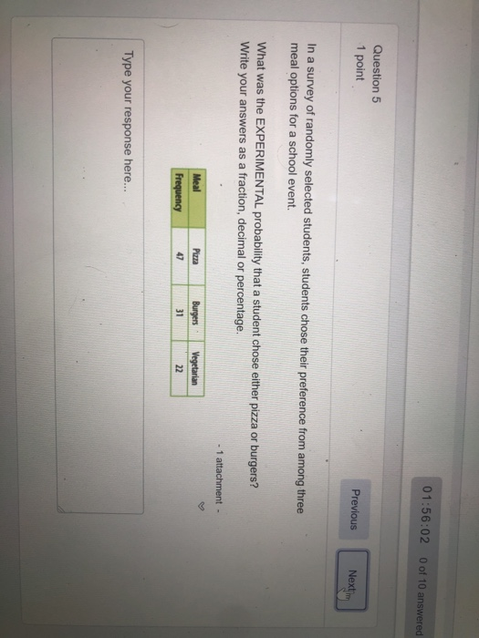 Solved 1.56:42 Question 2 1 point Previous In a survey of | Chegg.com