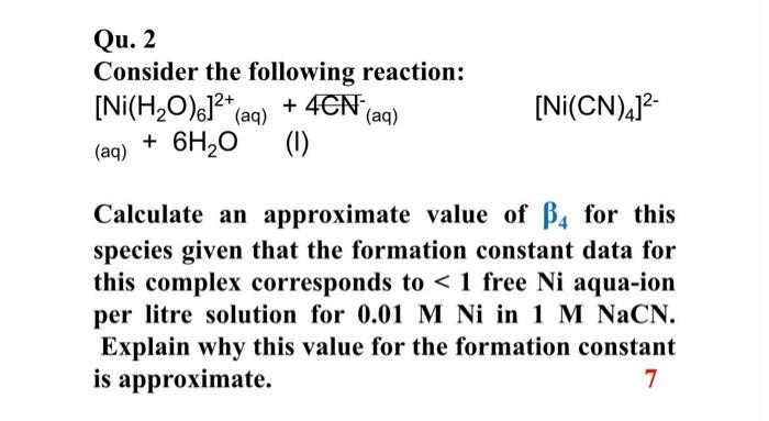 Qu. 2 Consider the following reaction: | Chegg.com