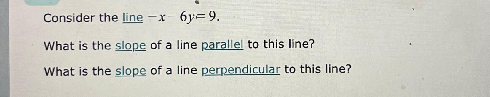 what is the slope of line x 3y 9