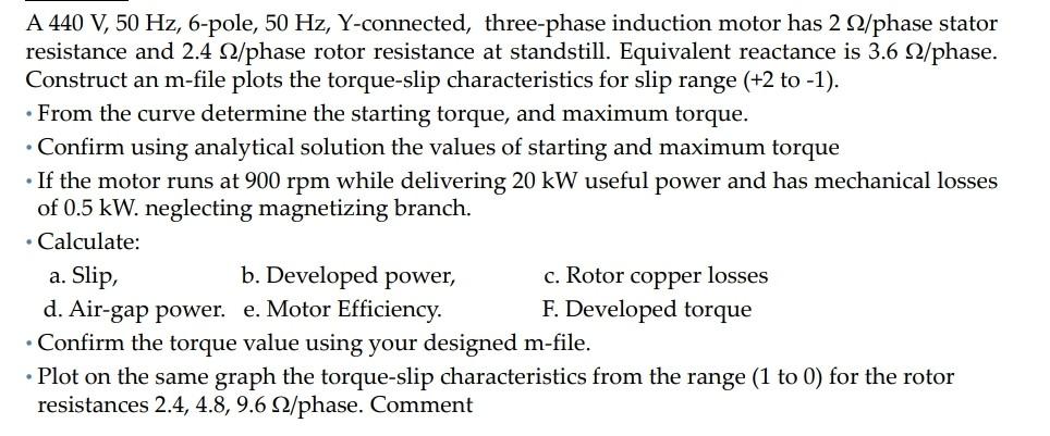 Solved A 440 V, 50 Hz, 6-pole, 50 Hz, Y-connected, | Chegg.com