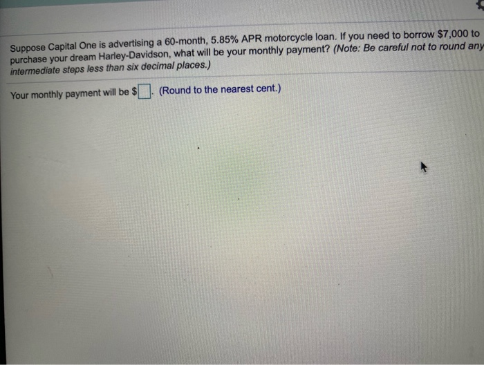 Solved Suppose Capital One is advertising a 60month, 5.85